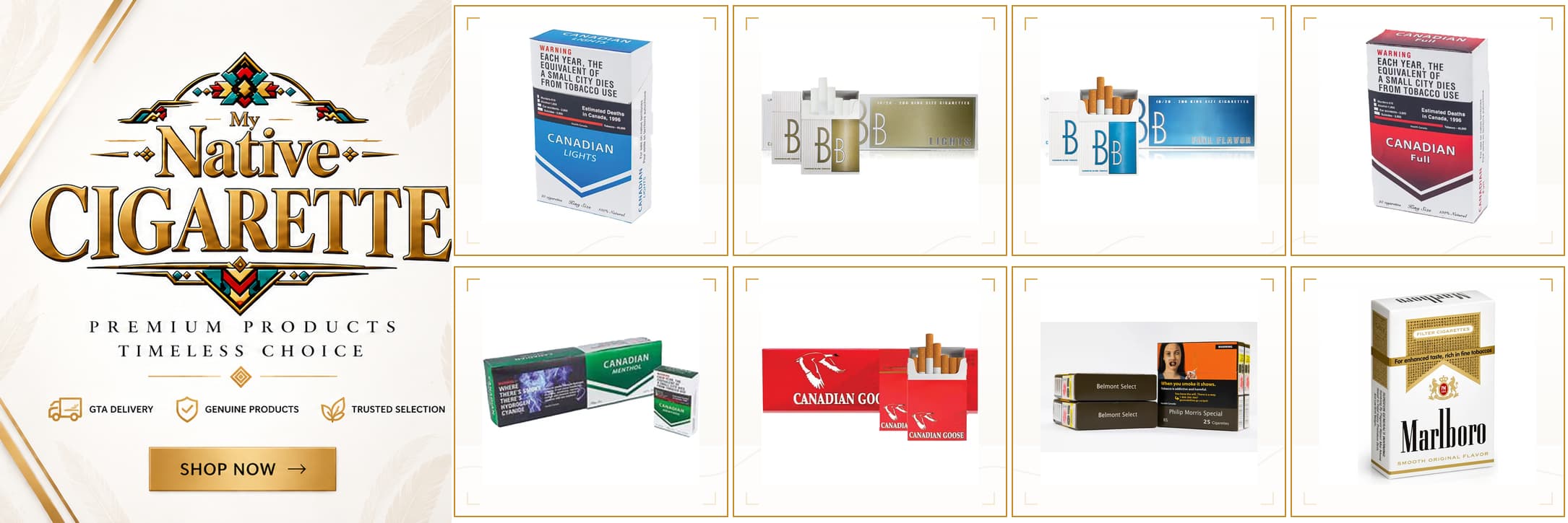 Eight cigarette brands displayed in individual framed product panels: Canadian Lights, BB Lights, BB Full, Canadian Full, Canadian Menthol, Canadian Goose, Belmont and Marlboro